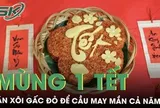 Tết Bính Ngọ ăn xôi gấc đỏ để cầu may mắn cả năm