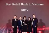 BIDV viết tiếp thập kỷ dẫn đầu với cú đúp giải thưởng Ngân hàng Bán lẻ tốt nhất Việt Nam, Tiền gửi tốt nhất Châu Á
