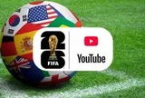 World Cup 2026 được phát sóng miễn phí trên YouTube