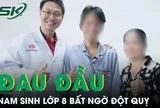 Nam sinh lớp 8 bất ngờ đột quỵ giữa giờ học