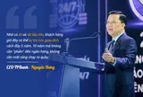 CEO TPBank: Khách hàng có thể tự tra cứu giao dịch cách đây 5 năm, 10 năm mà không cần "phiền" đến ngân hàng, không cần mất công chạy ra quầy