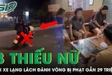 3 thiếu nữ lái xe không đội mũ bảo hiểm, lạng lách đánh võng tại Hưng Yên bị phạt gần 29 triệu
