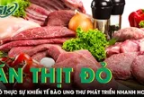 Thịt đỏ có thực sự khiến tế bào ung thư phát triển nhanh hơn?