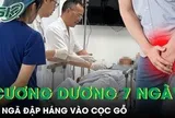 Ngã đập háng vào cọc gỗ, người đàn ông cương dương liên tục suốt 7 ngày