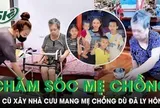 Chồng theo người phụ nữ khác, vợ cũ nuôi 4 con vẫn cưu mang mẹ chồng dù từng bị đối xử cay nghiệt