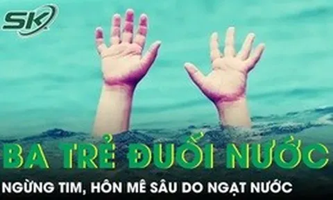 Liên tiếp ba trẻ ngưng tim hôn mê sâu do ngạt nước khi tắm hồ bơi