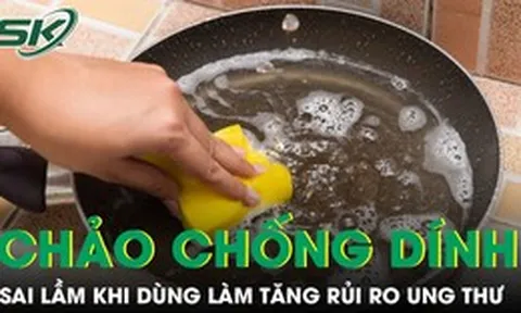 Chảo chống dính bong tróc: Nguy cơ làm tăng rủi ro ung thư và rối loạn nội tiết
