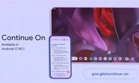 Google thêm tính năng mới này vào Android 17, dùng giống iOS