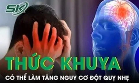 Thức khuya thường xuyên có thể làm tăng nguy cơ đột quỵ nhẹ ở người trẻ