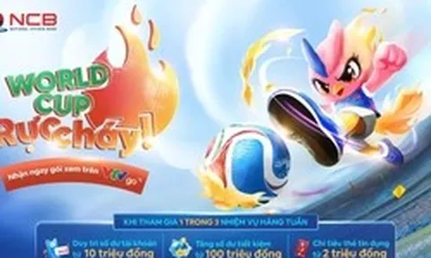 Mở NCB iziMobile, nhận ngay đặc quyền xem World Cup và loạt ưu đãi du lịch – giải trí hấp dẫn