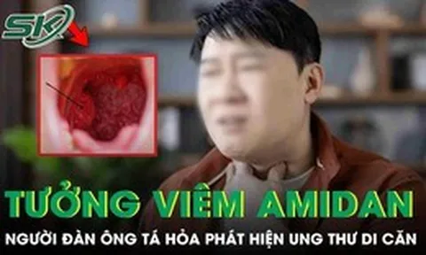 Tưởng viêm amidan, người đàn ông 60 tuổi 'chết lặng' phát hiện ung thư di căn