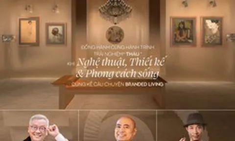 Triển lãm trải nghiệm Branded Living: Khi chuẩn sống hàng hiệu được “thấu” trong từng điểm chạm