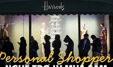 Đi shopping cả ngày, săn hàng hiếm kiếm 1 lần “3 tháng tiền thuê nhà”: Nghề gì sướng quá vậy?