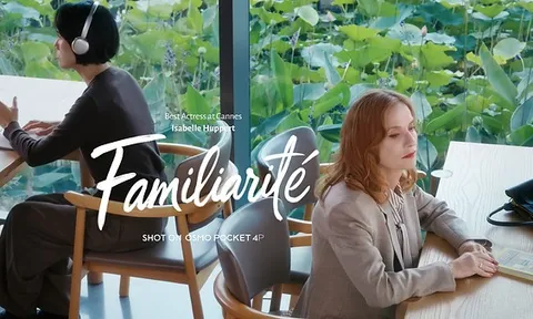 FAMILIARITÉ: Sự giao thoa đầy chất thơ giữa điện ảnh và văn học