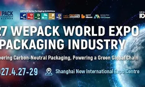 WEPACK 2027 trở lại Thượng Hải, quy tụ toàn bộ chuỗi giá trị ngành bao bì