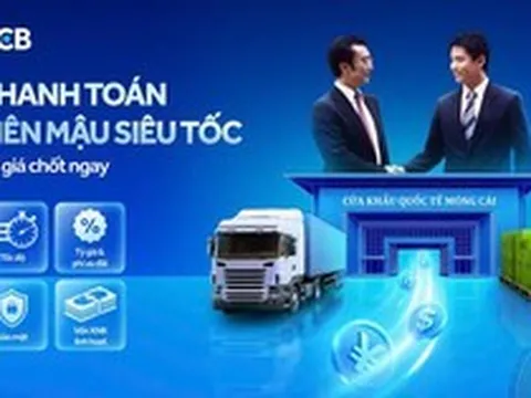 Giao thương Việt – Trung tăng tốc: Hàng đi nhanh hơn, thanh toán làm sao theo kịp?