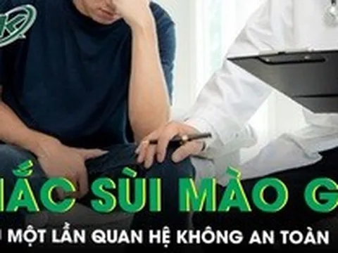 Mắc sùi mào gà sau một đêm quan hệ không an toàn
