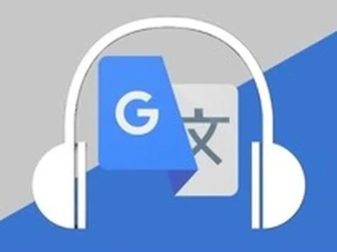 Người dùng Google Dịch có tin vui