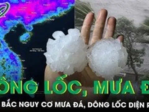 Miền Bắc sắp đón mưa dông liên tiếp, nguy cơ lốc sét, mưa đá gia tăng