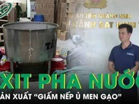 Thủ đoạn pha axit với nước máy làm 'giấm nếp ủ men gạo' đầu độc người tiêu dùng