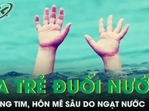 Liên tiếp ba trẻ ngưng tim hôn mê sâu do ngạt nước khi tắm hồ bơi
