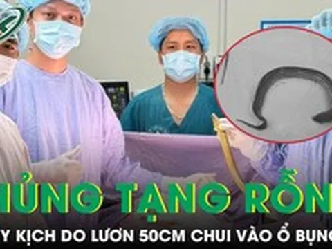 Người đàn ông thủng tạng rỗng do con lươn dài 50cm chui vào ổ bụng