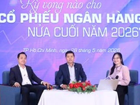 Chọn cổ phiếu ngân hàng nửa cuối năm 2026