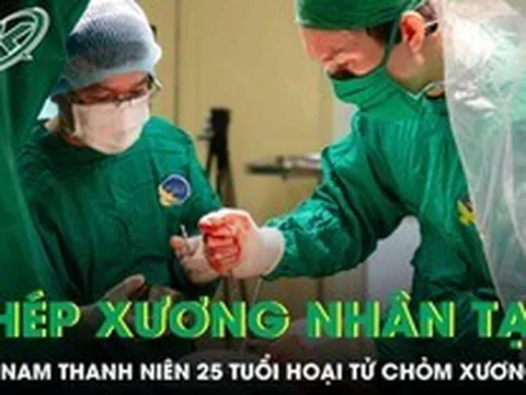Ghép xương nhân tạo cho nam thanh niên 25 tuổi bị hoại tử chỏm xương đùi