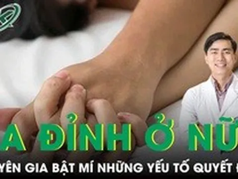 Đa đỉnh ở nữ giới, chuyên gia bật mí những yếu tố quyết định