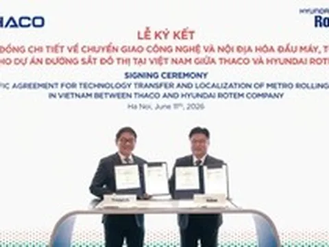 THACO và Hyundai Rotem thúc đẩy nội địa hóa sản xuất đầu máy, toa xe metro tại Việt Nam