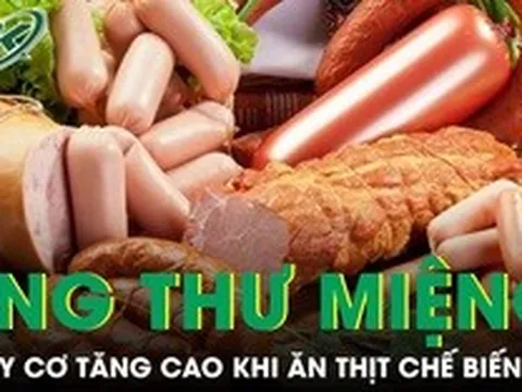Ăn xúc xích, thịt chế biến sẵn mỗi ngày nguy cơ ung thư miệng tăng cao